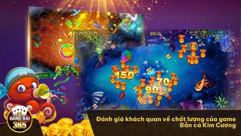 Đánh giá khách quan về chất lượng của game Bắn cá Kim Cương