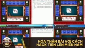 hack Tiến Lên Miền Nam